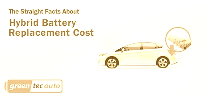 How much does it cost to replace a hybrid battery