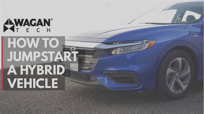 The Right Way to Jumpstart a Hybrid Electric Vehicle